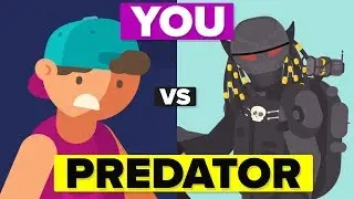 YOU vs The PREDATOR - How Can You Defeat and Survive It?