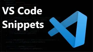 Custom Snippets in VS Code