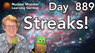 Learning German Day 889: Streaks!