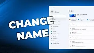 [3 Methods] How to Change Account Name in Windows 11