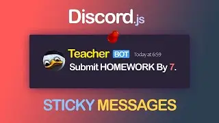 How to Make Sticky Messages in Discord.js