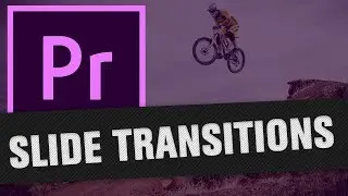 Slide Transition in Premiere Pro mit Blur Effekt - Tutorial Videoübergänge