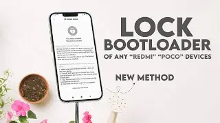 The Essential Steps To Lock Bootloader : A Step-by-Step Guide for Redmi Poco Devices