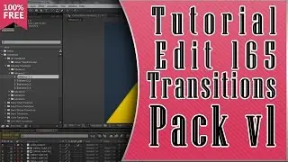 Tutorial Edit 165 Transitions Pack v1 - 100% Free Template After Effects