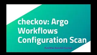 checkov: Argo Workflows Configuration Scan