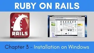 How to install Rails on Windows? | Ruby on Rails | Chapter 3 | Eduonix