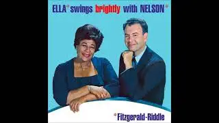 Ella Fitzgerald & Nelson Riddle - Ella Swings Brightly with Nelson - I Only Have Eyes For You