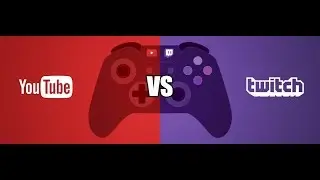 Youtube vs Twitch // Ютуб против Твича
