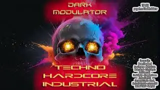 TECHNO HARDCORE INDUSTRIAL Ultra Megamix  from DJ DARK MODULATOR