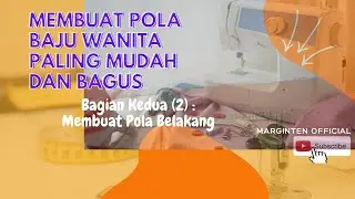 MEMBUAT POLA BAJU WANITA PALING MUDAH DAN BAGUS - BAGIAN KEDUA (2) : MEMBUAT POLA BAGIAN BELAKANG