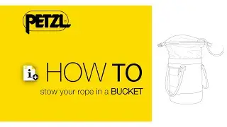 HOW TO stow your rope in a BUCKET