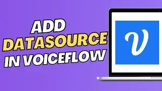 How To Add New Datasource To Knowledge Base In  Voiceflow(Build Chatbot)