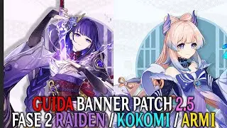 Guida ai Banner - Raiden / Kokomi / Armi [Genshin Impact ITA]