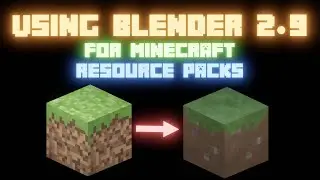 Using Blender to Make a Resource Pack! (Blender 2.9)