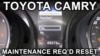 Toyota Camry (2018-2024): How To Reset Maintenance Required Message?