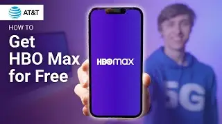 How to Get HBO Max for Free as an AT&T Subscriber