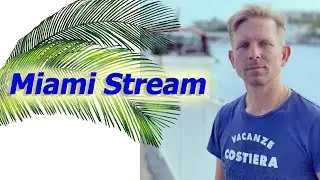 Stream from Miami