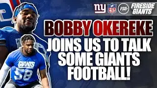 Giants LB Bobby Okereke Exclusive Interview: Joining the Giants and Talking Life & Football