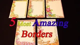 5 Most Amazing Borders with Colors || Border Designs  || My Creative Hub