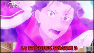 Re: Zero Season 3 News - 16 EPISODES + RELEASE DATE
