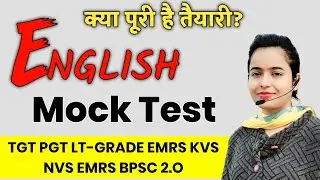 English Mock Test | TGT, PGT, BPSC, LT Grade, DSSSB, UGC NET, KVS, and NVS