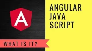 What is Angular JS? | Tech Primers