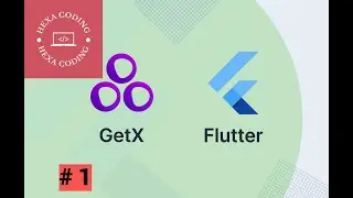 Flutter GetX tutorial part #1 GetX Counter App