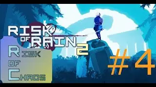 Risk of Rain 2 - Chaos Mod #4 (version 1.2) - random game play - Mercenary (1)