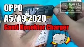 How to Replace the Oppo A5 2020/A9 2020 Charger Connector