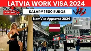 Latvia Work Permit 2024,Latvia TRC Card 2024,Latvia Work Permit Process,Latvia Work Permit Visa 2024