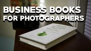 6 Business Books Every Portrait Photographer NEEDS to Read