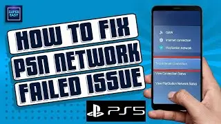 How To Fix Playstation Network Sign In Failed On PS5 [Full Guide]