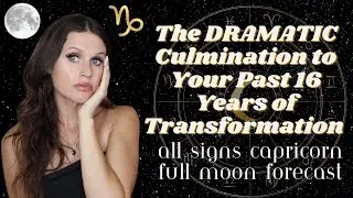 Capricorn Full Moon July 2024 ALL SIGNS Astrology: YOUR TRANSFORMATION SINCE 2008 IS COMPLETE 💪