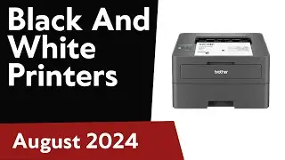 TOP-6. Best Black And White Printers 2024