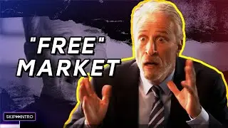 Jon Stewart doesnt understand Capitalism | The Problem with Jon Stewart