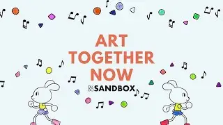 OK Go Sandbox - Art Together Now (Bunni Version)