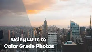 Using LUTs to Color Grade Photos