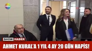 Ahmet Kural'a 1 yıl 4 ay 20 gün hapis!