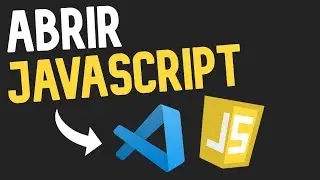 👉 Como ABRIR JAVASCRIPT en VISUAL STUDIO CODE 😱