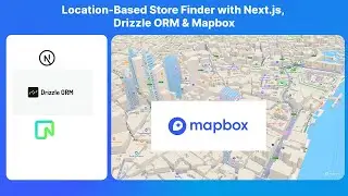 Build a Location-Based Store Finder with Next.js, Drizzle ORM & Mapbox, postgis