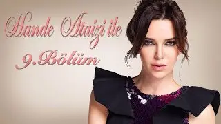 Hande Ataizi ile Yarışalım | 23 KASIM 2017 - 9. BÖLÜM TEK PARÇA HD