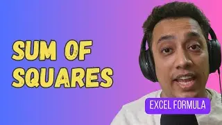 SUM of SQUARES in Excel