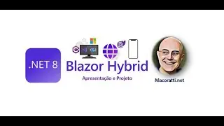 MAUI Blazor Hybrid App - Apresentação e projeto