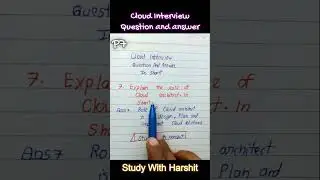 Part 7 Cloud Interview Question And Answer / Question 7 Cloud with Sample Answer