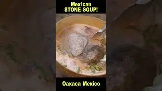 Traditional Mexican "Stone Soup" in Oaxaca Mexico #shorts