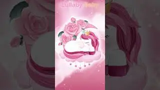 Unicorn lullaby for babies to go to sleep 🦄💗