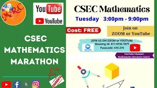 FREE CSEC Mathematics Marathon - July 06, 2021