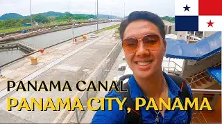 Why is Panama a Crossroads for World Trade? | Visiting The Panama Canal a Place Where Ships Climb!