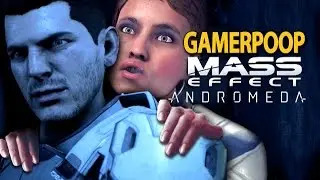 Gamerpoop: Mass Effect Andromeda