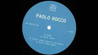 Paolo Rocco - On Me (Toman Remix)